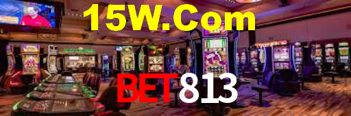 Bet813,Bet813.Com